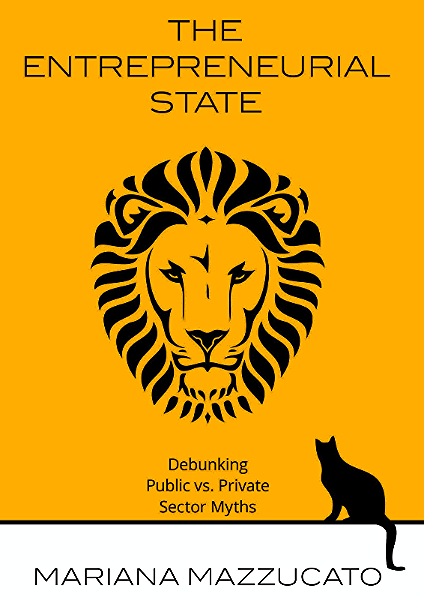 The Entrepreneurial State